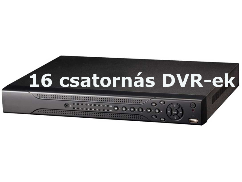 16 csatornás asztali DVR rögzítõegységek